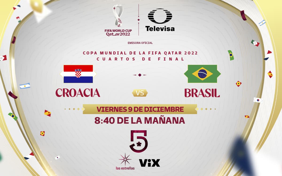 Croacia vs Brasil: Horario y dónde ver en vivo el partido de Qatar 2022
