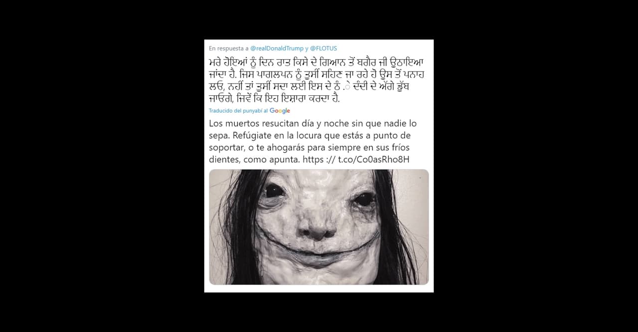 Acá dice que “Los muertos resucitan día y noche sin que nadie lo sepa. Refúgiate en la locura que estás a punto de soportar, o te ahogarás para siempre en sus fríos dientes, como apunta”, la imagen es de la película 'Historias de miedo para contar en la oscuridad'.
<br>
<br>Nosotros estaremos al pendiente de estos misteriosos mensajes y seguiremos informando.