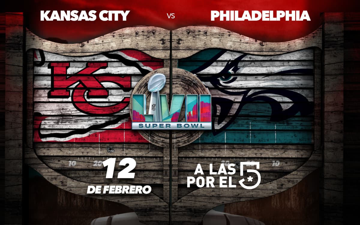 Kansas Chiefs vs Philadelphia Eagles: Horario y dónde ver Super Bowl 2023
