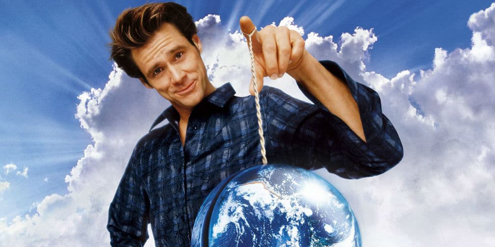 Bruce Almighty (2003): Un reportero de televisión insatisfecho tiene la labor de ser Dios por una semana.