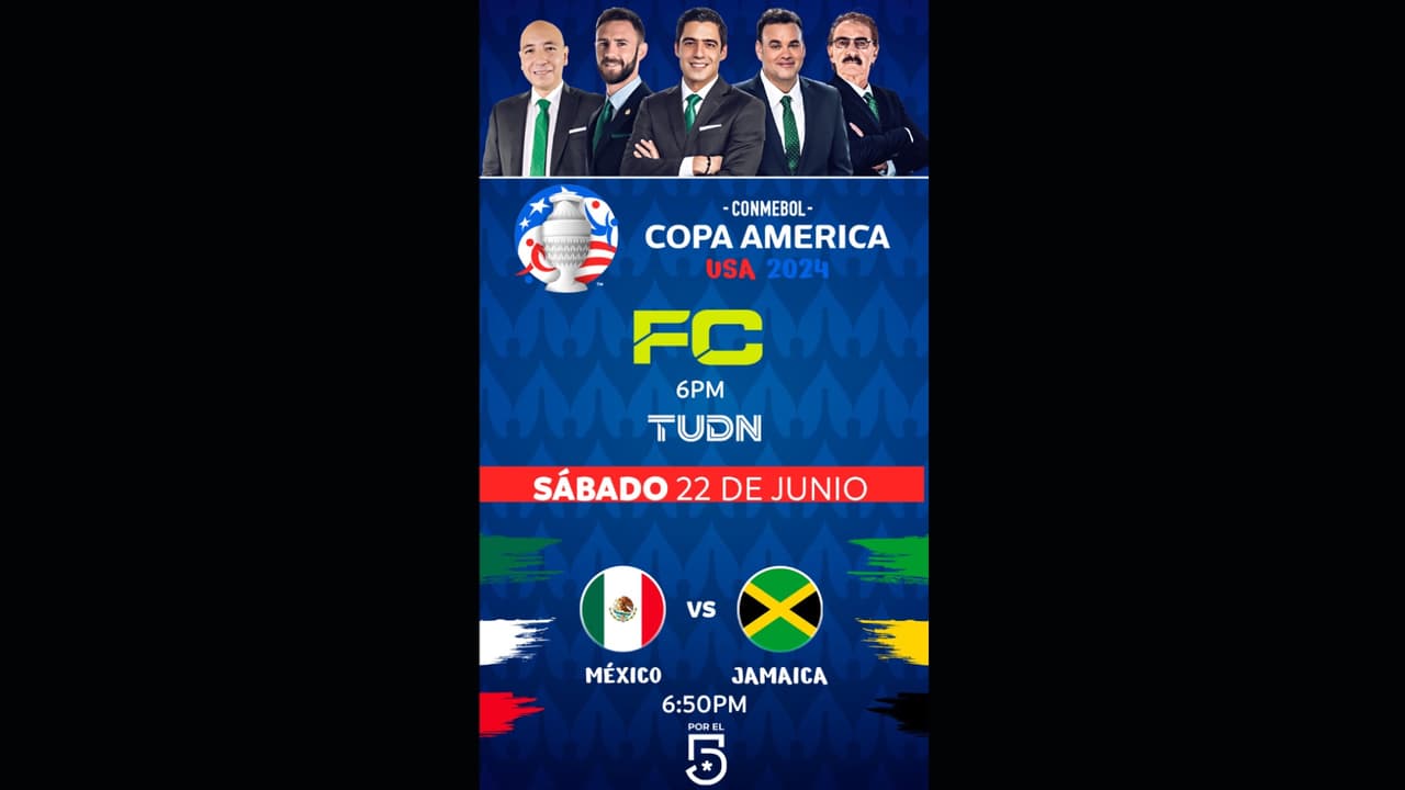 México VS Jamaica de la Copa América 2024 se transmitirá en el 5