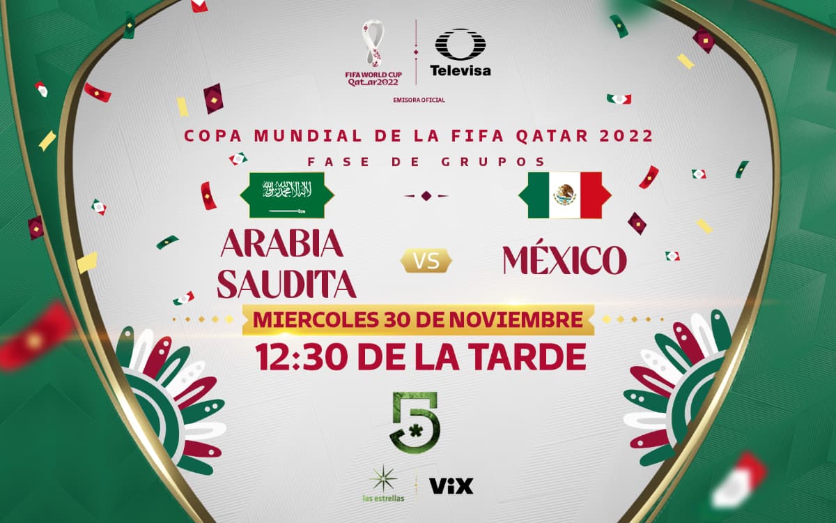 Arabia Saudita vs México: Horario y dónde ver el partido de Qatar 2022