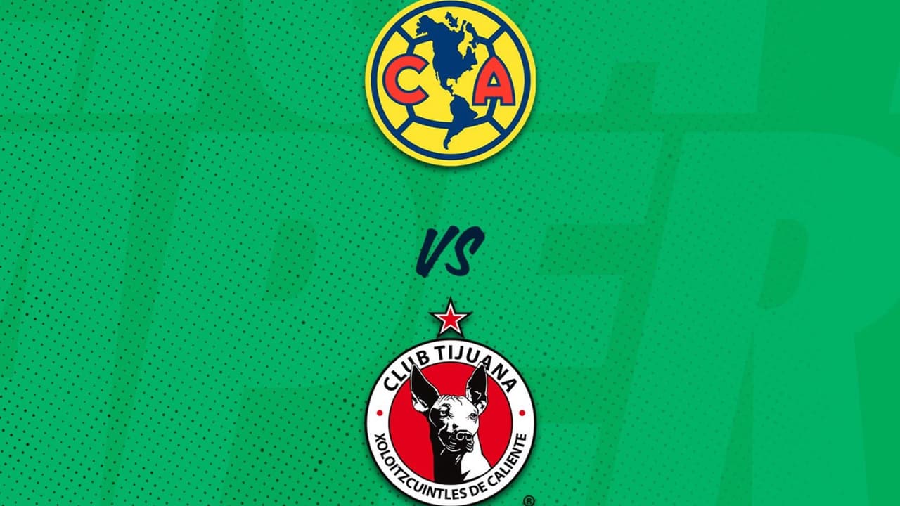 América vs. Xolos: ¿Dónde y cuándo ver el partido pendiente de la Jornada 7 del Apertura 2026?