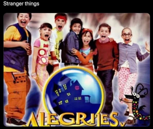 Y bueno, todos saben que 'Alegrijes y Rebujos' fue el 'Stranger Things' original.