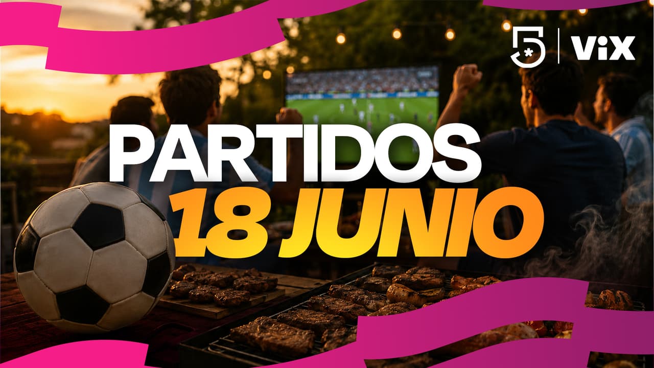 ¿Quiénes se enfrentan este 18 de junio en la Fase de Grupos del Mundial 2026?