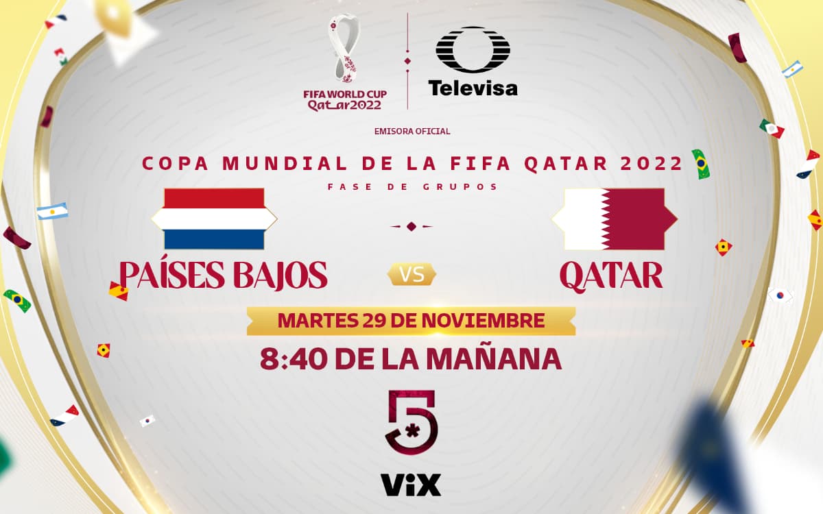 Países Bajos vs Qatar: Horario y dónde ver en vivo el partido 2022