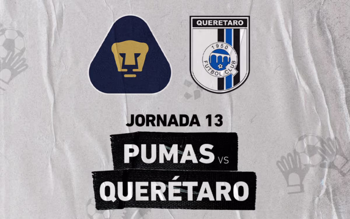 Pumas vs Querétaro: Horario y dónde ver el partido de hoy de la Liga Mx ...