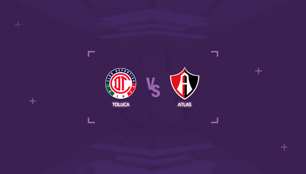Toluca vs Atlas: Horario y dónde ver el partido del Torneo Clausura ...
